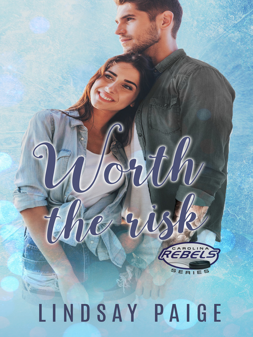 Title details for Worth the Risk by Lindsay Paige - Available